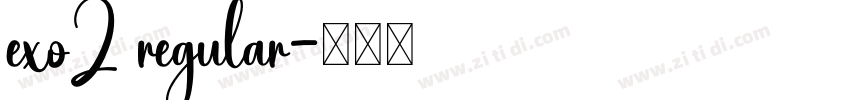 exo2 regular字体转换